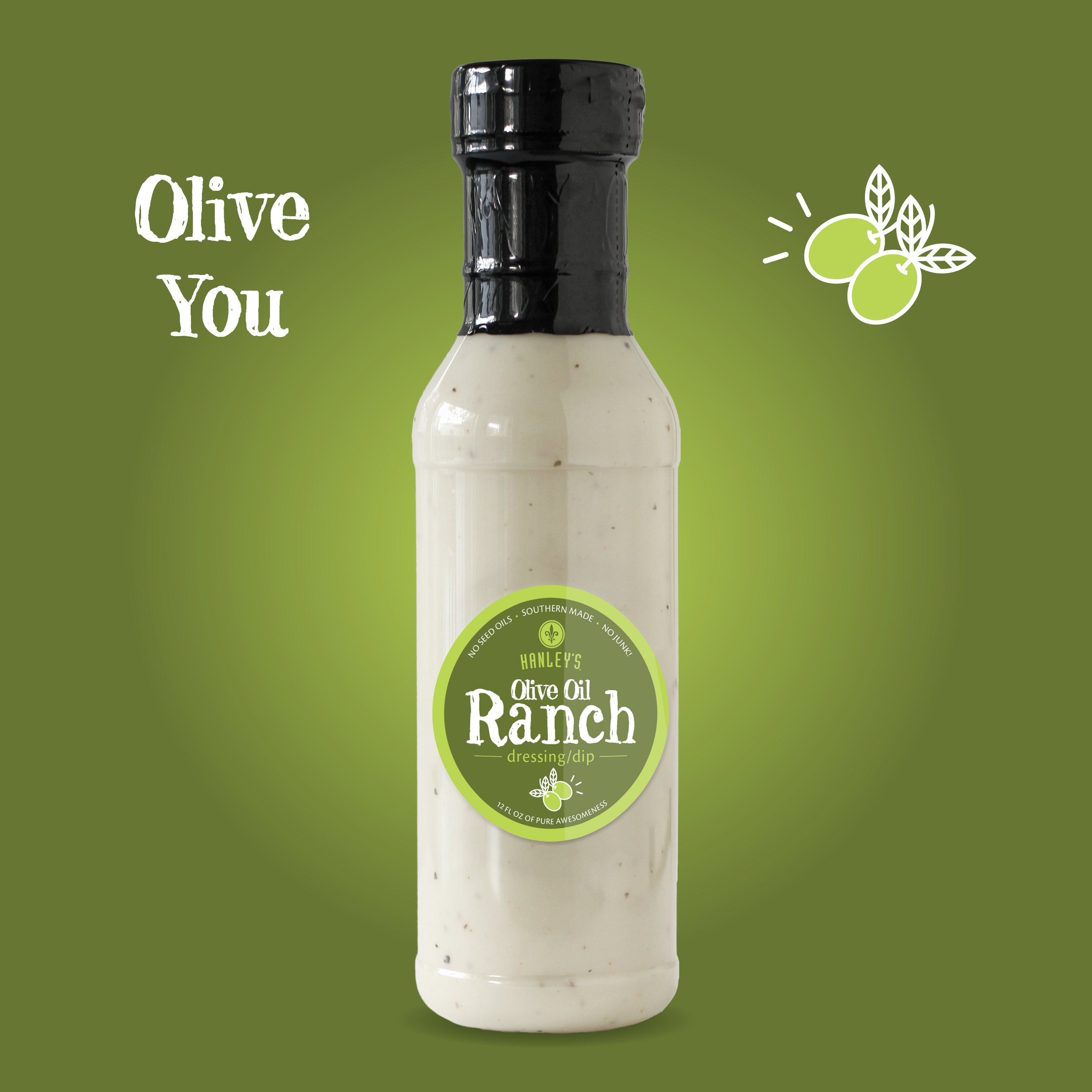 Olive oil Buttermilk Ranch dressing/dip